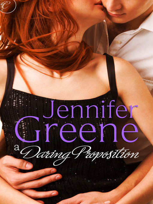 Title details for A Daring Proposition by Jennifer Greene - Available